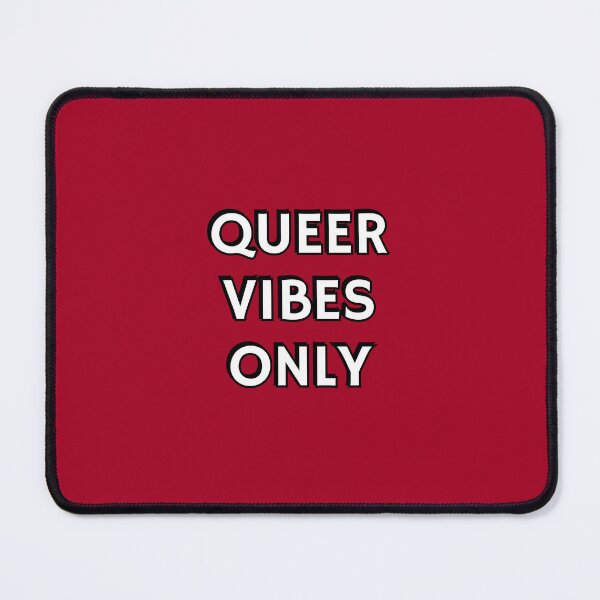 Item preview, Queer Vibes Only LGBT pride designed and sold by Inspirationmotivation.