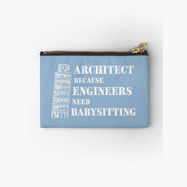 Item preview, Architect Because Engineers Need Babysitting (light blue) designed and sold by Novelty-Shirts.