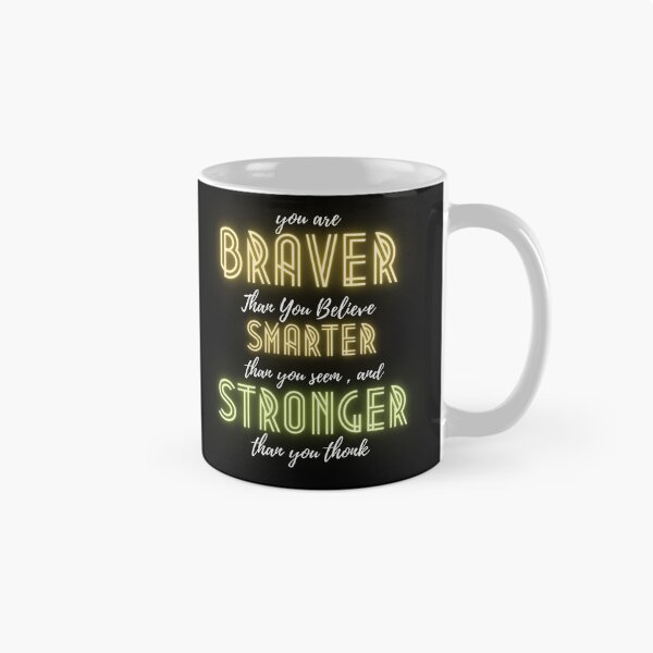 Item preview, You Are Braver Than You Believe  designed and sold by koki4you.