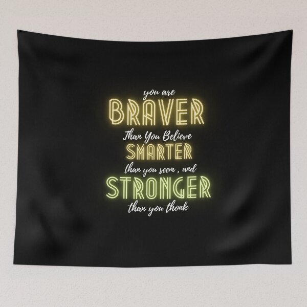 Item preview, You Are Braver Than You Believe  designed and sold by koki4you.