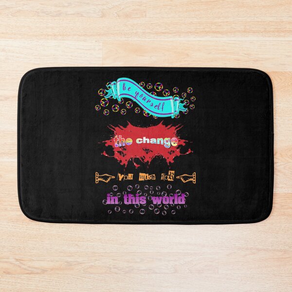Item preview, Be yourself the change you wish for in this world - saying designed and sold by HA-Design-Kunst.