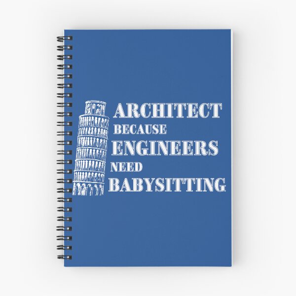 Item preview, Architect Because Engineers Need Babysitting (blue) designed and sold by Novelty-Shirts.