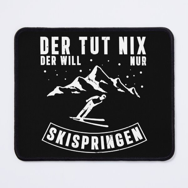 Item preview, Der Tut Nix Der Will Only Ski Jumping Funny Ski Jumping designed and sold by StrongShirts.
