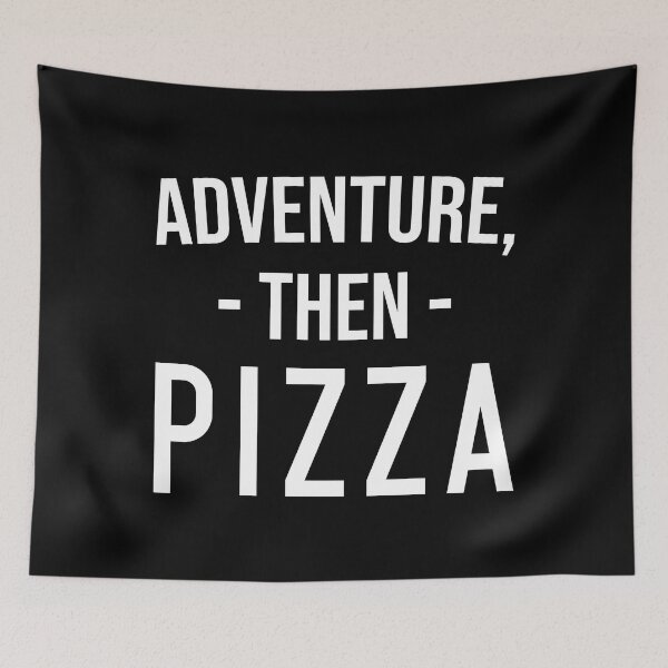 Item preview, Funny Foodie Gift: Adventure, Then Pizza, Besties Gift designed and sold by AMINE  ★★★★★.