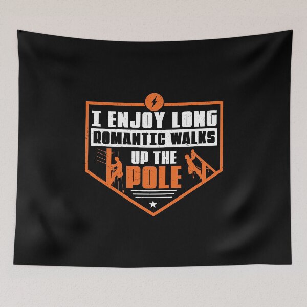 Item preview, I Enjoy Long Romantic Walks Funny Powerline Workers Lineman designed and sold by StrongShirts.