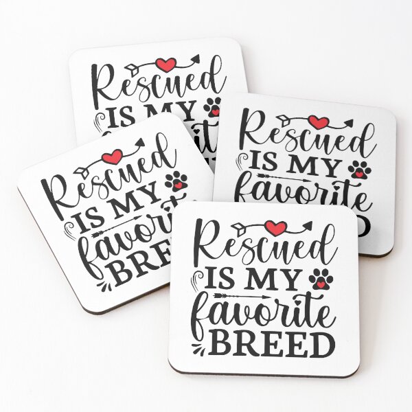 Item preview, Rescued is my favorite breed designed and sold by joslyni.