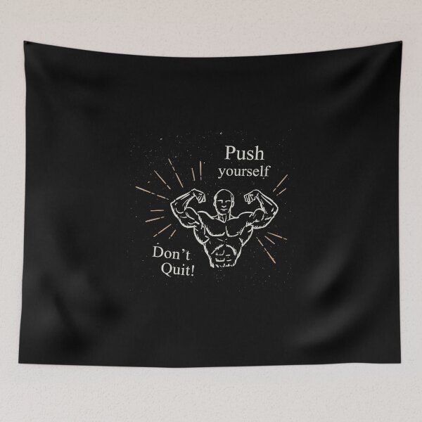 Item preview, push yourself don't quit! designed and sold by ikrame-shop.