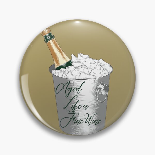 Item preview, Aged Like a Fine Wine design 4 designed and sold by Novelty-Shirts.