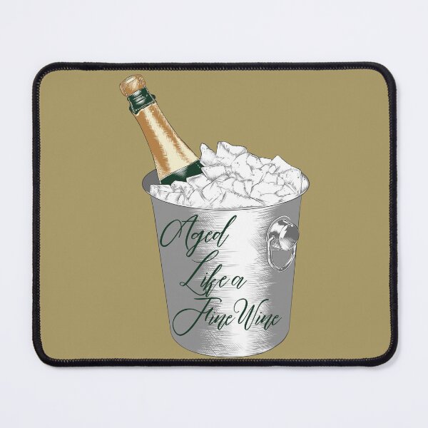 Item preview, Aged Like a Fine Wine design 4 designed and sold by Novelty-Shirts.