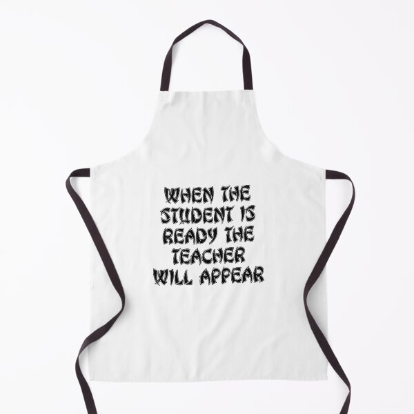 Item preview, When The Student Is Ready The Teacher Will Appear designed and sold by JourneyCreative.