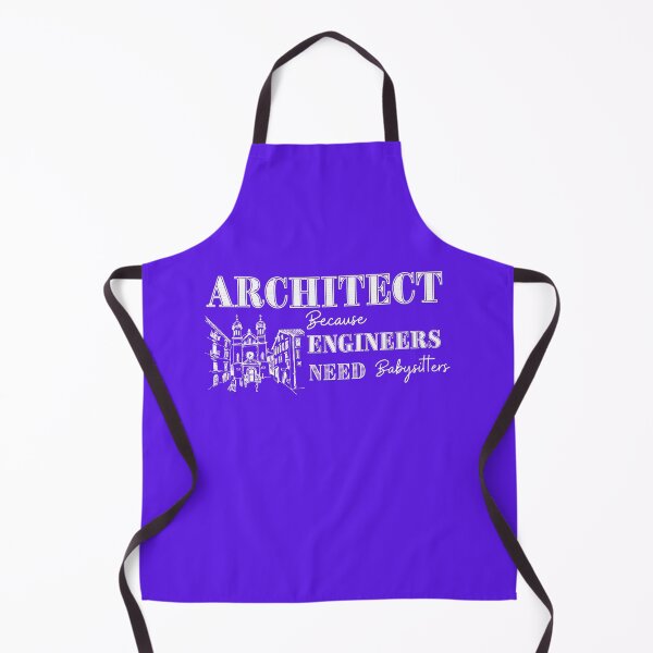 Item preview, Architect Because Engineers Need Babysitting (purple) designed and sold by Novelty-Shirts.