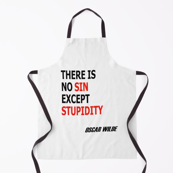 Item preview, There is no Sin except Stupidity designed and sold by soia63.