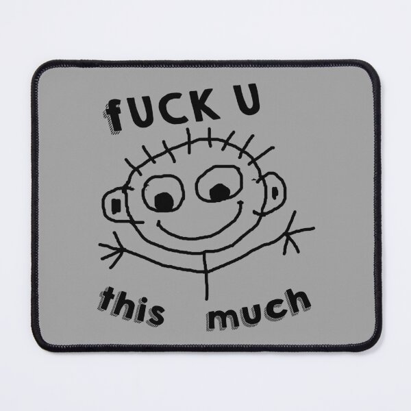Item preview, Fuck you this Much designed and sold by RyansCritterArt.