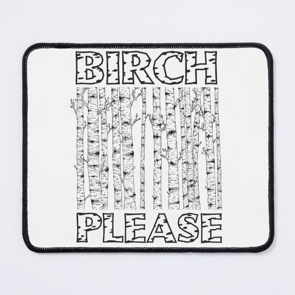 Item preview, Birch Please - Hiking Funny designed and sold by LemonRindDesign.
