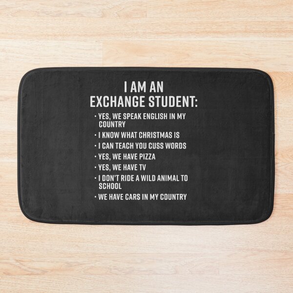 Item preview, Exchange Student Funny I Am An Exchange Student designed and sold by yelly123.