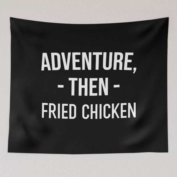 Item preview, Funny Foodie Gift: Adventure, Then Fried Chicken, Besties Gift designed and sold by AMINE  ★★★★★.