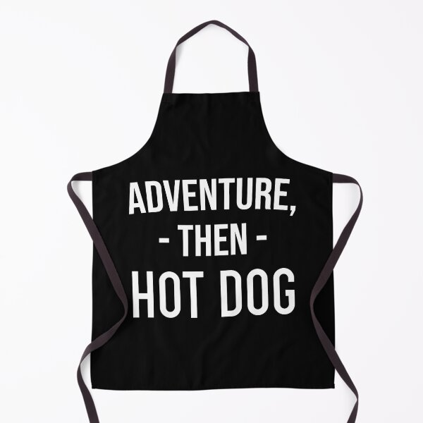 Item preview, Funny Foodie Gift: Adventure, Then Hot Dog, Besties Gift designed and sold by AMINE ★★★★★.