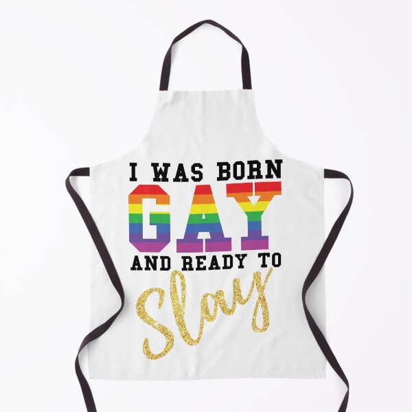 Item preview, I was Born Gay and Ready to Slay - Pride designed and sold by LemonRindDesign.