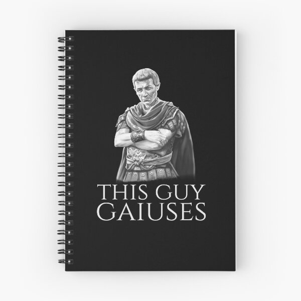 Item preview, Julius Caesar Ancient Roman History Meme - This Guy Gaiuses designed and sold by Styrman.