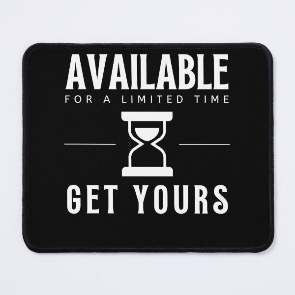 Item preview, Available For A Limited Time Get Yours designed and sold by TeePerfect ⭐⭐⭐⭐⭐.