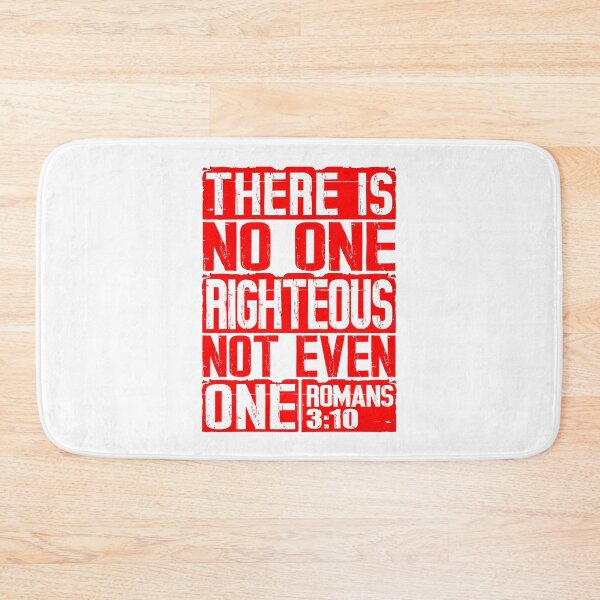 Item preview, There Is No One Righteous Not Even One. Romans 3:10 designed and sold by plushism.
