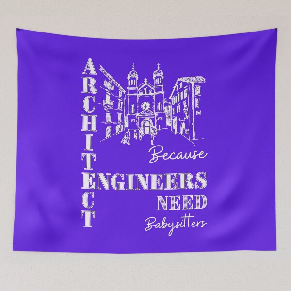 Item preview, Architect Because Engineers Need Babysitters (purple) designed and sold by Novelty-Shirts.