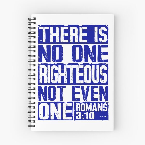 Item preview, There Is No One Righteous Not Even One. Romans 3:10 designed and sold by plushism.