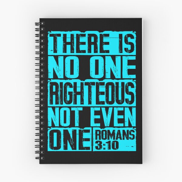 Item preview, There Is No One Righteous Not Even One. Romans 3:10 designed and sold by plushism.