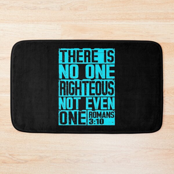 Item preview, There Is No One Righteous Not Even One. Romans 3:10 designed and sold by plushism.