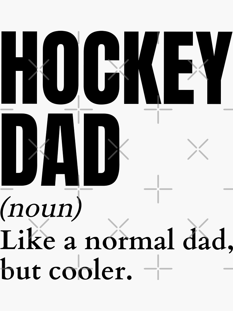 "Funny Hockey Dad Definition" Sticker for Sale by LaughingHorseCo Redbubble