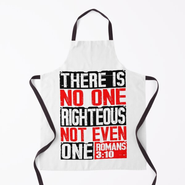 Item preview, There Is No One Righteous Not Even One. Romans 3:10 designed and sold by plushism.