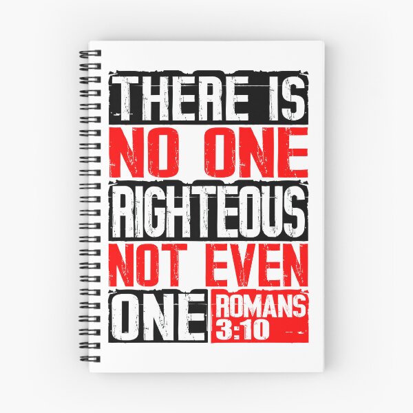 Item preview, There Is No One Righteous Not Even One. Romans 3:10 designed and sold by plushism.