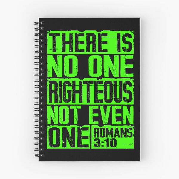 Item preview, There Is No One Righteous Not Even One. Romans 3:10 designed and sold by plushism.