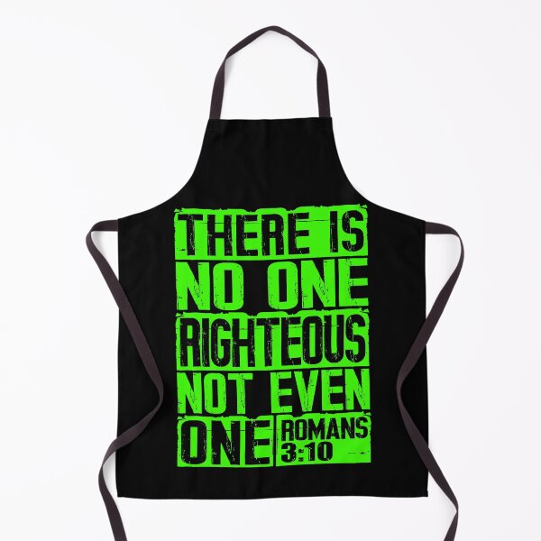 Item preview, There Is No One Righteous Not Even One. Romans 3:10 designed and sold by plushism.
