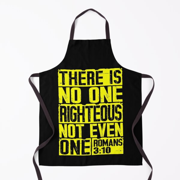 Item preview, There Is No One Righteous Not Even One. Romans 3:10 designed and sold by plushism.