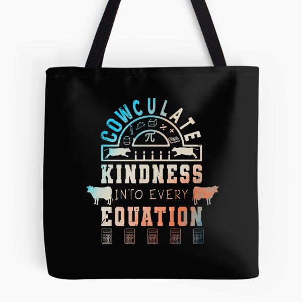 Item preview, Colorful version of Cowculate kindness into every equation Calculate calculus Cow puns designed and sold by FarmsteadAcers.