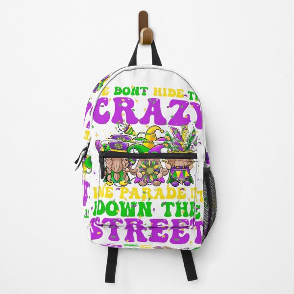 Item preview,  WE DONT HIDE THE CRAZY WE PARADE IT DOWN THE STREET designed and sold by Affyboss6.