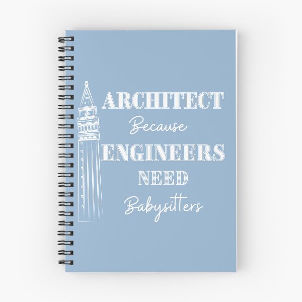 Item preview, Architect Because Engineers Need Babysitting (light blue) designed and sold by Novelty-Shirts.
