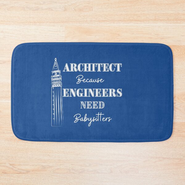 Item preview, Architect Because Engineers Need Babysitting (blue) designed and sold by Novelty-Shirts.