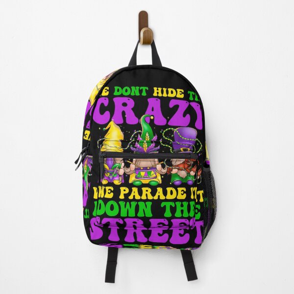 Item preview,  WE DONT HIDE THE CRAZY WE PARADE IT DOWN THE STREET designed and sold by Affyboss6.
