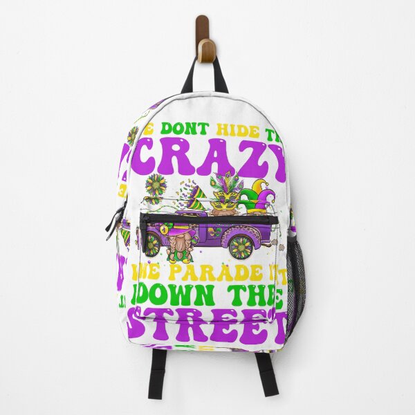 Item preview,  WE DONT HIDE THE CRAZY WE PARADE IT DOWN THE STREET designed and sold by Affyboss6.