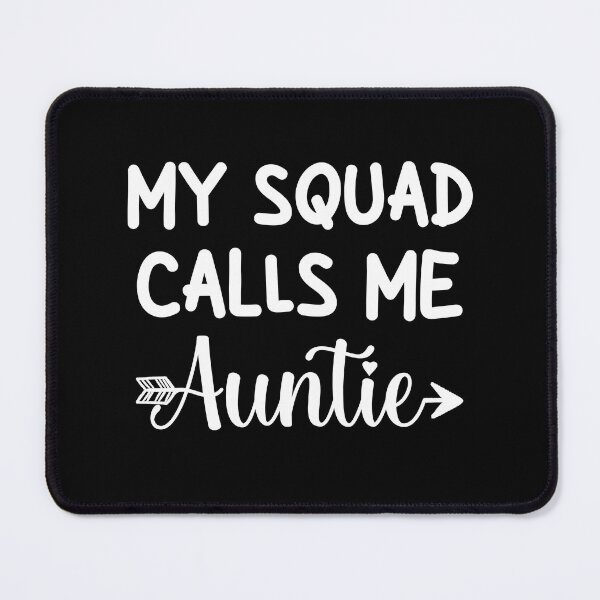 Item preview, Funny Gift for Aunt Birthday: My Squad Calls Me Auntie, Best Aunt designed and sold by AMINE  ★★★★★.