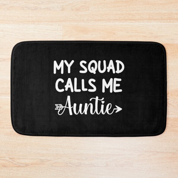Item preview, Funny Gift for Aunt Birthday: My Squad Calls Me Auntie, Best Aunt designed and sold by AMINE  ★★★★★.