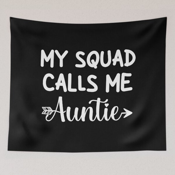Item preview, Funny Gift for Aunt Birthday: My Squad Calls Me Auntie, Best Aunt designed and sold by AMINE  ★★★★★.