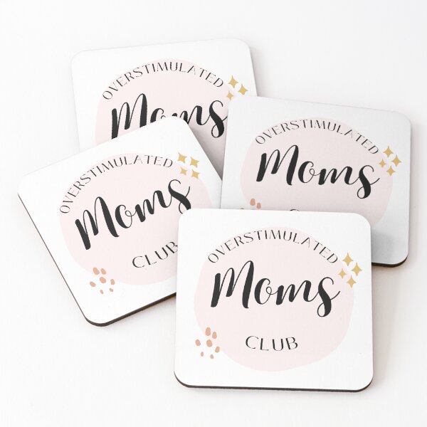 Item preview, Overstimulated Moms Club designed and sold by koki4you.
