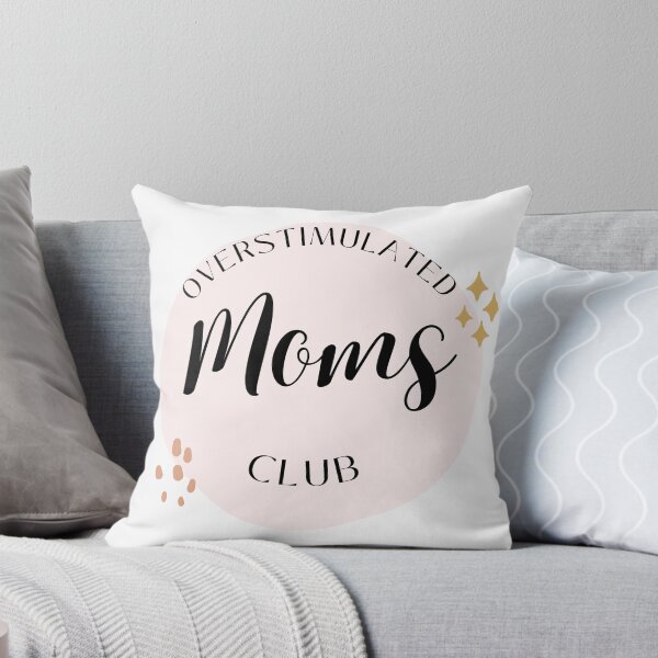Item preview, Overstimulated Moms Club designed and sold by koki4you.