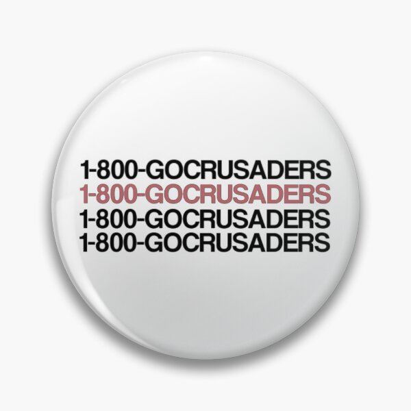 Item preview, 1-800-GOCRUSADERS designed and sold by Taylor Wutrick.