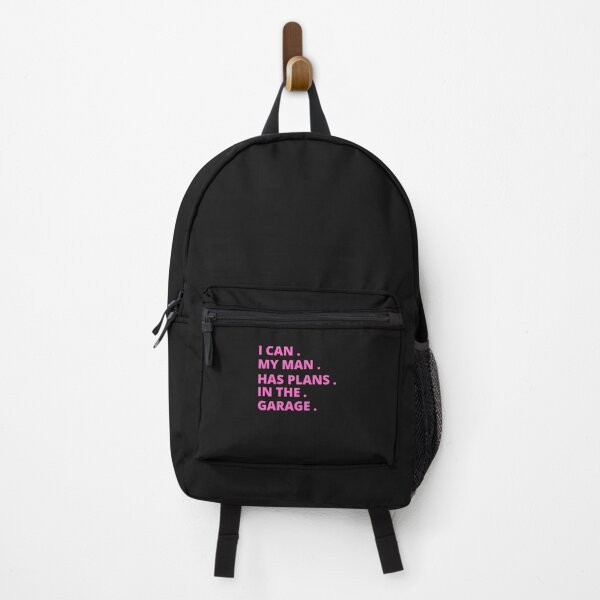 Item preview, I Can My Man Has Plans In The Garage designed and sold by wearebnw.