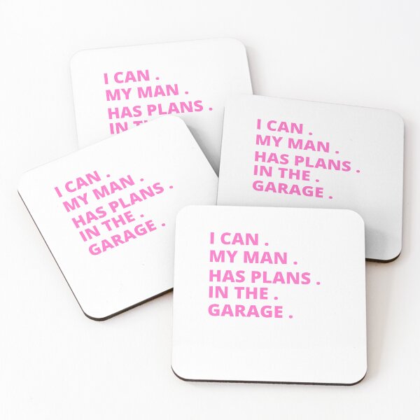 Item preview, I Can My Man Has Plans In The Garage designed and sold by wearebnw.