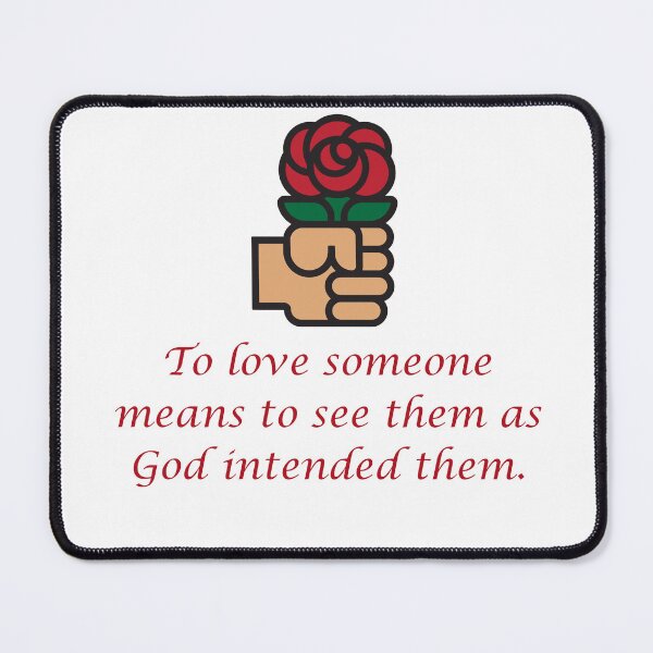 Item preview, To Love Someone Means To See Them designed and sold by CrankyOldDude.